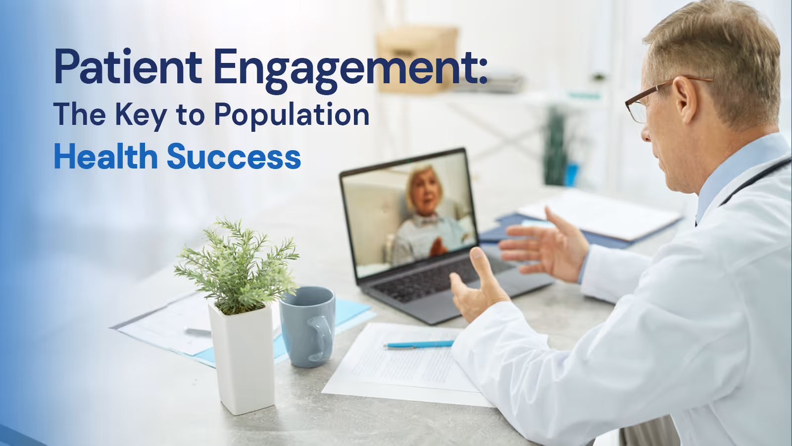 Patient Engagement: The Key to Population Health Success